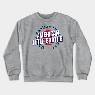 American Little Brother Crewneck Sweatshirt